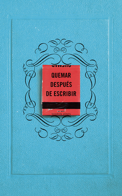 Quemar Después de Escribir (Azul) / Burn After ... [Spanish] 8491295933 Book Cover