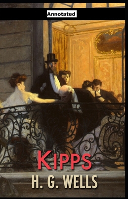Kipps Annotated B09244VNM7 Book Cover