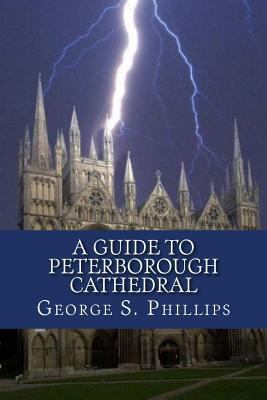 A guide to peterborough cathedral 1535206357 Book Cover