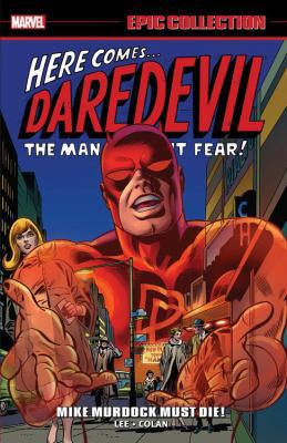 Daredevil Epic Collection: Mike Murdock Must Die! 1302910043 Book Cover