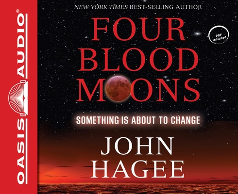 Four Blood Moons: Something Is about to Change 1613756143 Book Cover