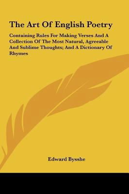 The Art of English Poetry: Containing Rules for... 1161649719 Book Cover