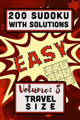 200 Sudoku with Solutions - Easy: Volume 8, Tra... 1099876400 Book Cover