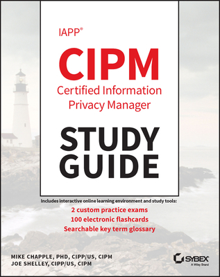 Iapp Cipm Certified Information Privacy Manager... 1394153805 Book Cover
