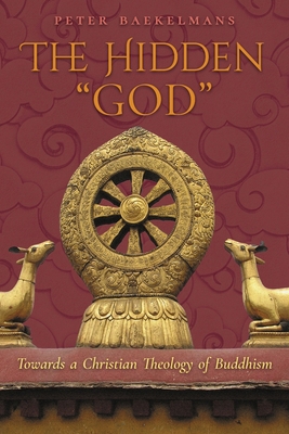 The Hidden "God": Towards a Christian Theology ... 162138845X Book Cover