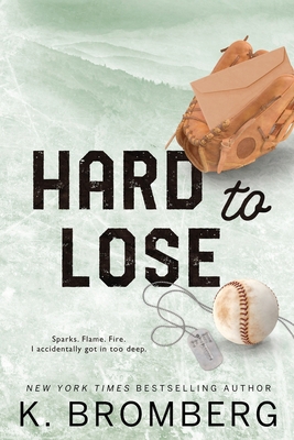 Hard to Lose: Special Edition (The Play Hard Se... B0CK3XLKG8 Book Cover