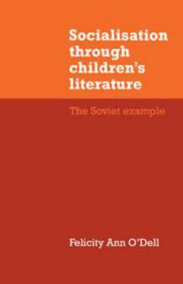 Socialisation through Children's Literature: Th... 052121968X Book Cover