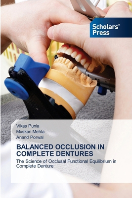Balanced Occlusion in Complete Dentures 620975306X Book Cover