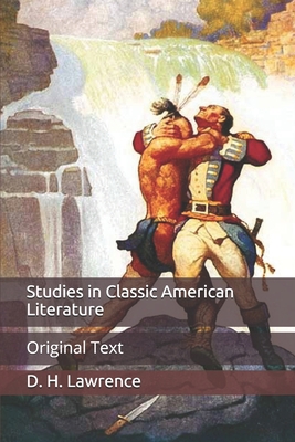 Studies in Classic American Literature: Origina... B089CRW6ML Book Cover