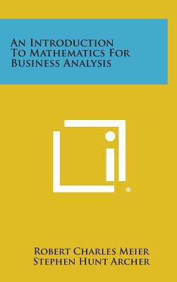 An Introduction to Mathematics for Business Ana... 1258766302 Book Cover