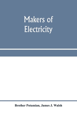 Makers of electricity 9353970687 Book Cover