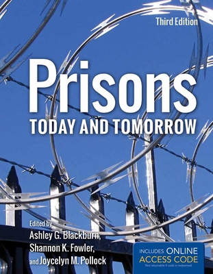 Prisons Today and Tomorrow: . 1449615961 Book Cover