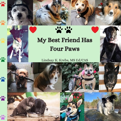 My Best Friend Has Four Paws            Book Cover