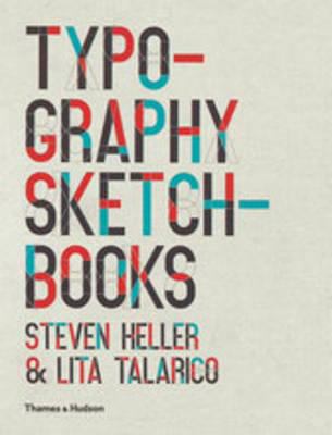 Typography Sketchbooks. Steven Heller & Lita Ta... 0500289689 Book Cover