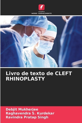 Livro de texto de CLEFT RHINOPLASTY [Portuguese] 6207260740 Book Cover