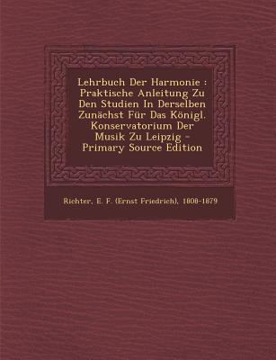 Lehrbuch Der Harmonie: Praktische Anleitung Zu ... [German] 1294074628 Book Cover