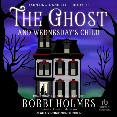The Ghost and Wednesday's Child B0F41726R4 Book Cover
