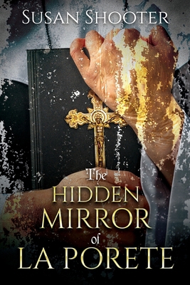 The Hidden Mirror of La Porete 1068433906 Book Cover