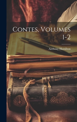 Contes, Volumes 1-2 [French] 1021062707 Book Cover