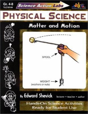 Science Action Labs - Physical Science: Matter ... 1573101443 Book Cover