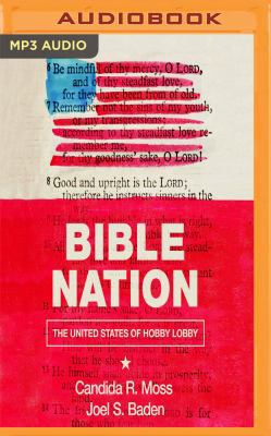 Bible Nation: The United States of Hobby Lobby 1978601735 Book Cover