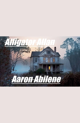 Alligator Allan B0C6X98946 Book Cover