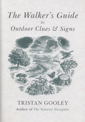 The Walker's Guide to Outdoor Clues and Signs 1444780085 Book Cover