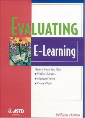 Evaluating E-Learning 1562863002 Book Cover