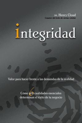 Integridad: Valor Para Hacer Frente a Las Deman... [Spanish] B00GSWDTD4 Book Cover