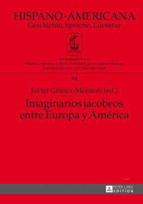 Imaginarios jacobeos entre Europa y América: Co... [Spanish] 363164874X Book Cover