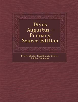 Divus Augustus [Latin] 1295527618 Book Cover