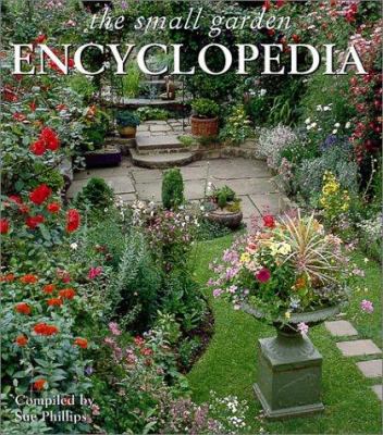 Small Garden Encyclopedia 1571458441 Book Cover