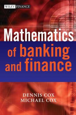 The Mathematics of Banking and Finance 047001489X Book Cover