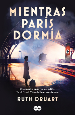 Mientras París Dormía / While Paris Slept [Spanish] 8491295437 Book Cover