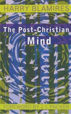 The Post-Christian Mind 0281053731 Book Cover