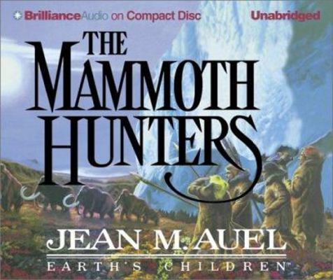 The Mammoth Hunters 159086090X Book Cover