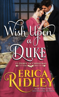 Wish Upon a Duke 1078716196 Book Cover