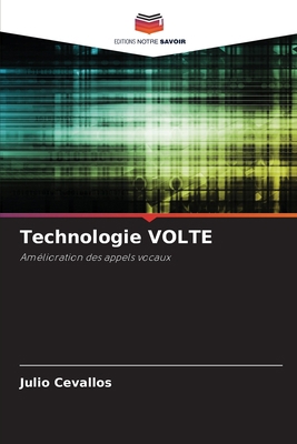 Technologie VOLTE [French] 6206337138 Book Cover
