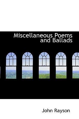 Miscellaneous Poems and Ballads 1110875320 Book Cover
