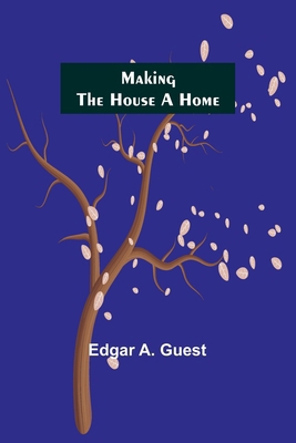 Making the House a Home 9356716021 Book Cover