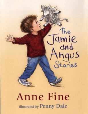 The Jamie and Angus Stories (BOSTON GLOBEHORN B... 0763618624 Book Cover