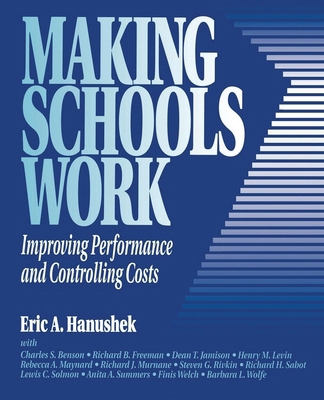 Making Schools Work: Improving Performance and ... 0815734255 Book Cover