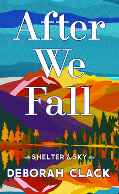 After We Fall: Shelter and Sky [Large Print] B0H9NLFYM1 Book Cover