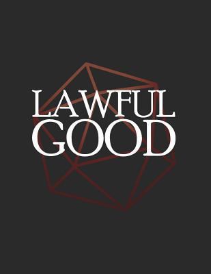 Lawful Good: RPG Themed Mapping and Notes Book 1728847680 Book Cover