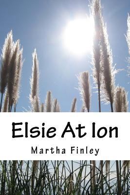 Elsie At Ion 1508639892 Book Cover