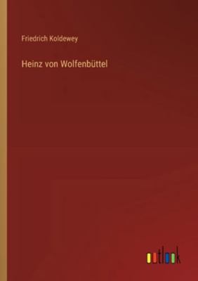 Heinz von Wolfenbüttel [German] 3368533754 Book Cover