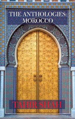 The Anthologies: Morocco 1912383470 Book Cover