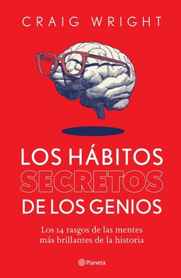 Los Hábitos Secretos de Los Genios: Los 14 Rasg... [Spanish] 6070780914 Book Cover