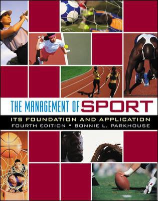 The Management Of Sport: Its Foundation And App... 0072844124 Book Cover