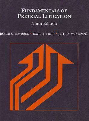 Fundamentals of Pretrial Litigation (Coursebook) 0314286578 Book Cover